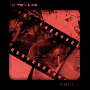 Rated R - T​he White Noise (Ft. Landon Tewers)