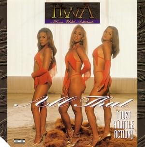 All That [Juzt A Little Action] - H.W.A.