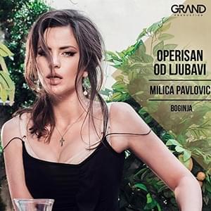 Operisan od ljubavi - Milica Pavlović