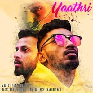 Yaathri - Ratty Adhiththan (Ft. Mc Sai & Sangeethan)