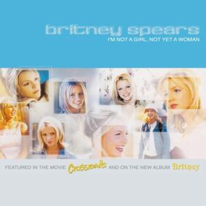 I’m Not a Girl, Not Yet a Woman (Metro Remix) - Britney Spears