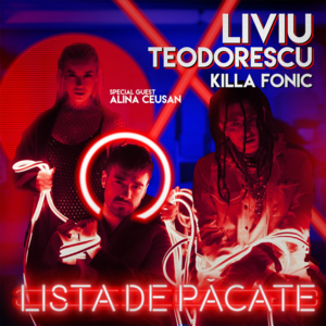 Lista de păcate - Liviu Teodorescu (Ft. Killa Fonic)