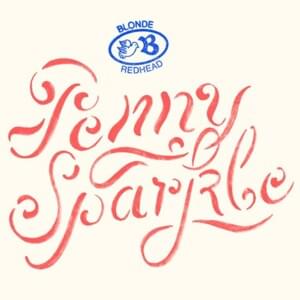 Penny Sparkle - Blonde Redhead