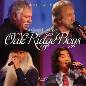 Jesus Is The Man (For The Hour) - The Oak Ridge Boys