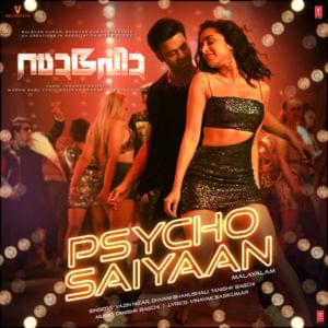 Psycho Saiyaan - Yazin Nizar, Dhvani Bhanushali & Tanishk Bagchi