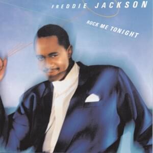 Sing a Song of Love - Freddie Jackson