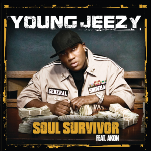 Soul Survivor - Jeezy (Ft. Akon)