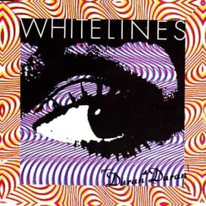 White Lines - Duran Duran