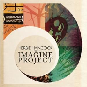 Imagine - Herbie Hancock (Ft. India.Arie, Jeff Beck, Konono N°1 & Oumou Sangaré)