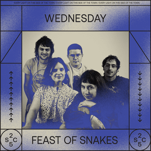 Feast of Snakes - Wednesday