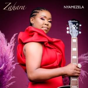 Nyamezela - Zahara (ZAF)