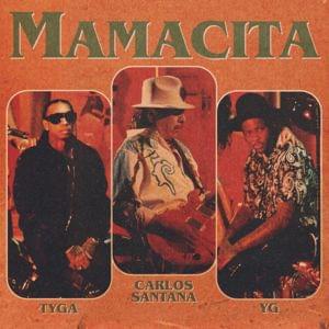 MAMACITA - Tyga (Ft. Santana & YG)