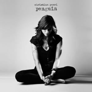 ​penguin - Christina Perri