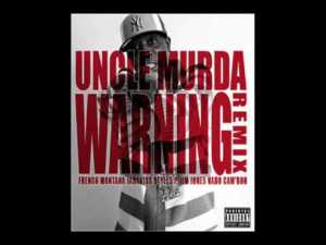 Warning (Remix) - Uncle Murda (Ft. Cam'ron, French Montana, Jadakiss, Jim Jones, Styles P & Vado)