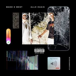 Allo Ouais - Madd (Ft. West)