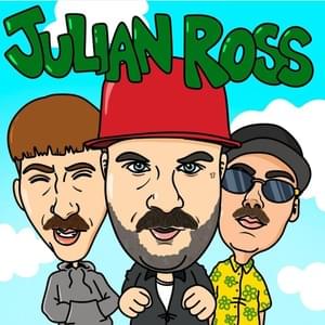 JULIAN ROSS - Don Joe (Ft. Jake La Furia, Less Torrance & RollzRois)