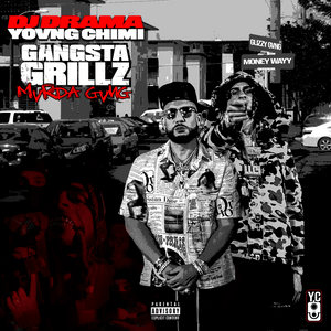 Goat Talk - YOVNGCHIMI & DJ Drama