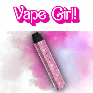 Vape Girl! - Girly Girl Productions