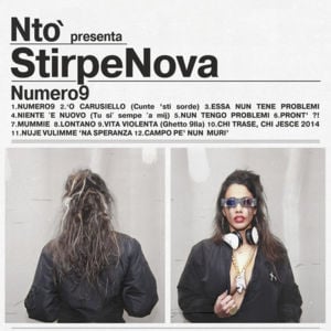 Nun tengo problemi - Stirpe Nova