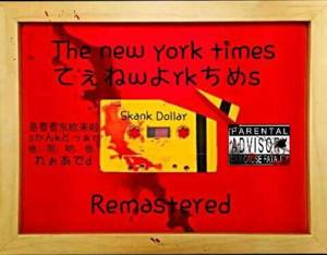 The New York Times - Skank Dollar