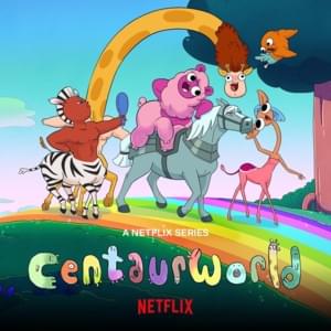 Centaurworld - Megan Hilty, Josh Radnor, Parvesh Cheena, Megan Nicole Dong, Chris Diamantopoulos & Kimiko Glenn