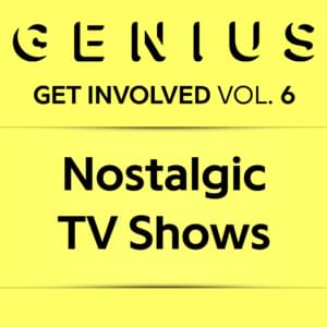 Nostalgic TV Shows - Lyrxo Users