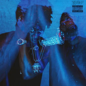 YEAH! - Rome Fortune & OG Maco