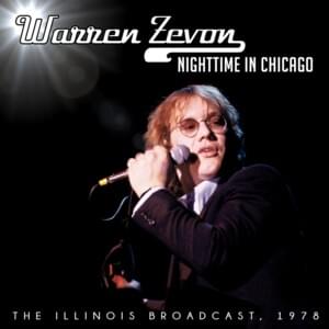 I’ll Sleep When I’m Dead (NIC) - Warren Zevon