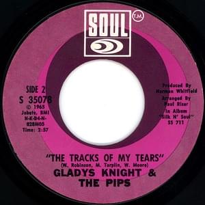 The Tracks Of My Tears - Gladys Knight & The Pips