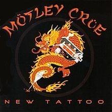 New Tattoo - Mötley Crüe