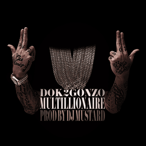 Multillionaire - Dok2