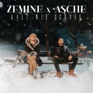 Kalt wie Schnee - Zemine & Asche