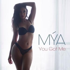 You Got Me - Mýa