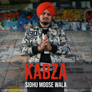 Kabza - Sidhu Moose Wala