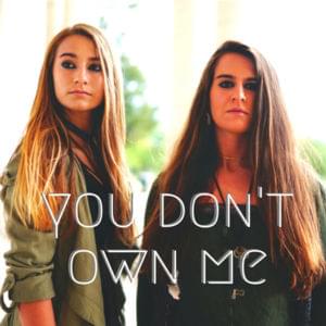 You Don’t Own Me - Neoni