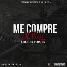 Me Compré Un Full (Amarion Version) - Amarion