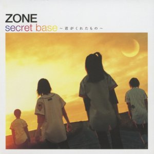 ZONE – secret base 〜Kimi ga Kureta Mono〜 (English Translation) - Lyrxo English Translations