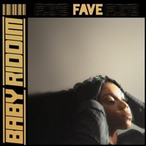 Baby Riddim - FAVE