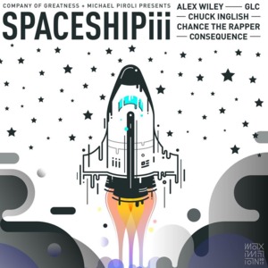 Spaceship iii - Alex Wiley (Ft. Chance the Rapper, Chuck Inglish, Consequence & GLC)