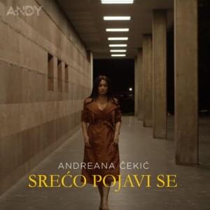 Sreco pojavi se - Andreana Čekić