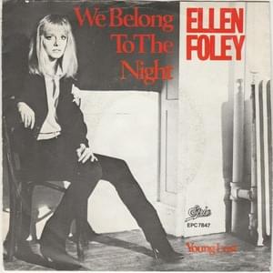 We Belong to the Night - Ellen Foley