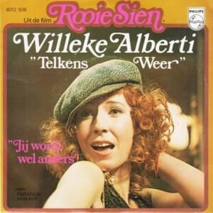 Telkens Weer - Willeke Alberti