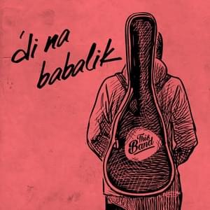 ’Di Na Babalik - Acoustic - This Band