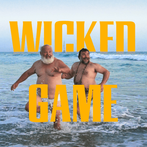 Wicked Game - Tenacious D