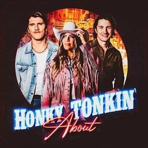 Honky Tonkin’ About - The Reklaws (Ft. Drake Milligan)