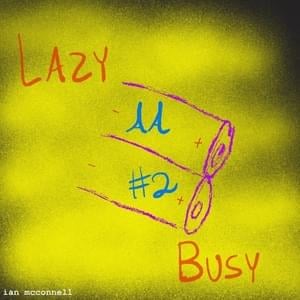 Lazy - Ian McConnell