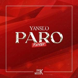 Paro (Remix) - Yanslo