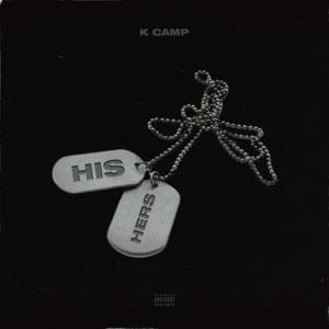 His & Hers - K CAMP