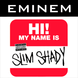 My Name Is - Eminem