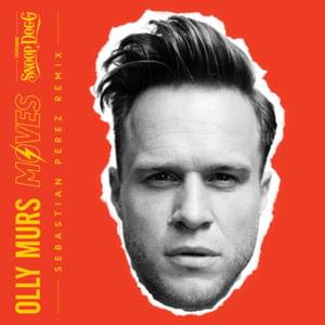 Moves (Sebastian Perez Remix) - Olly Murs